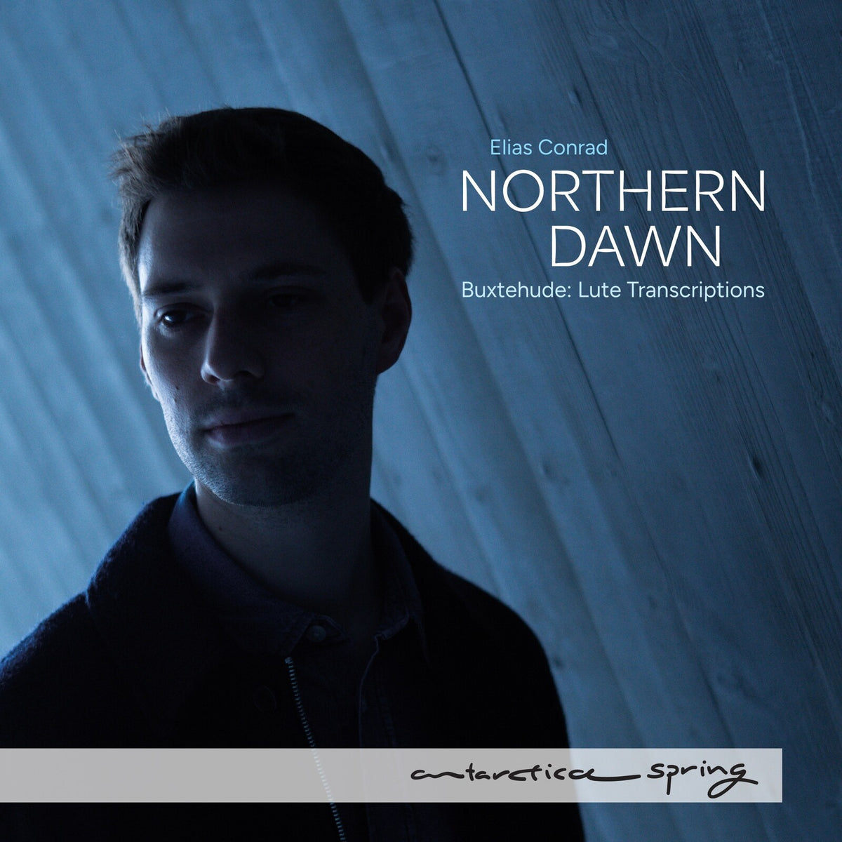 Elias Conrad - Northern Dawn - Buxtehude Lute Transcriptions - AR087