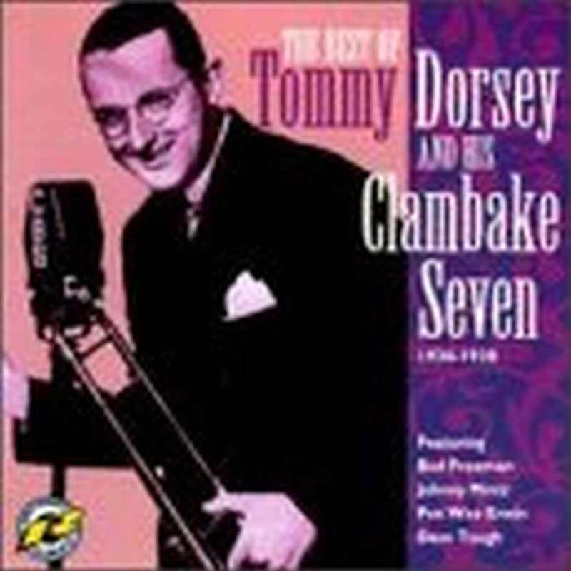 Tommy Dorsey and the Clambake Seven - The Best of Tommy Dorsey 1936-1938 - RTR79012