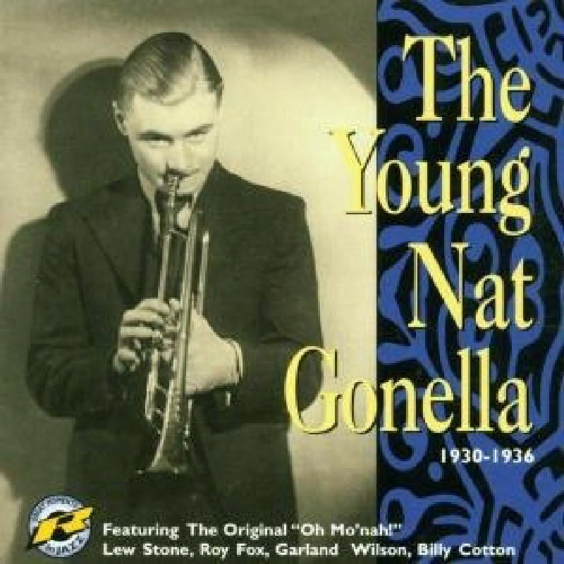 Nat Gonella - Young Nat Gonella 1930-36 - RTR79022