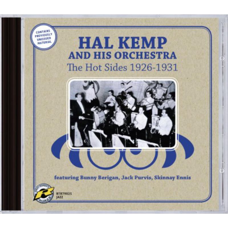 Hal Kemp and His Orchestra - The Hot Sides 1926-1931 - RTR79025