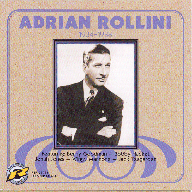 Adrian Rollini - 1934-1938 - RTR79042