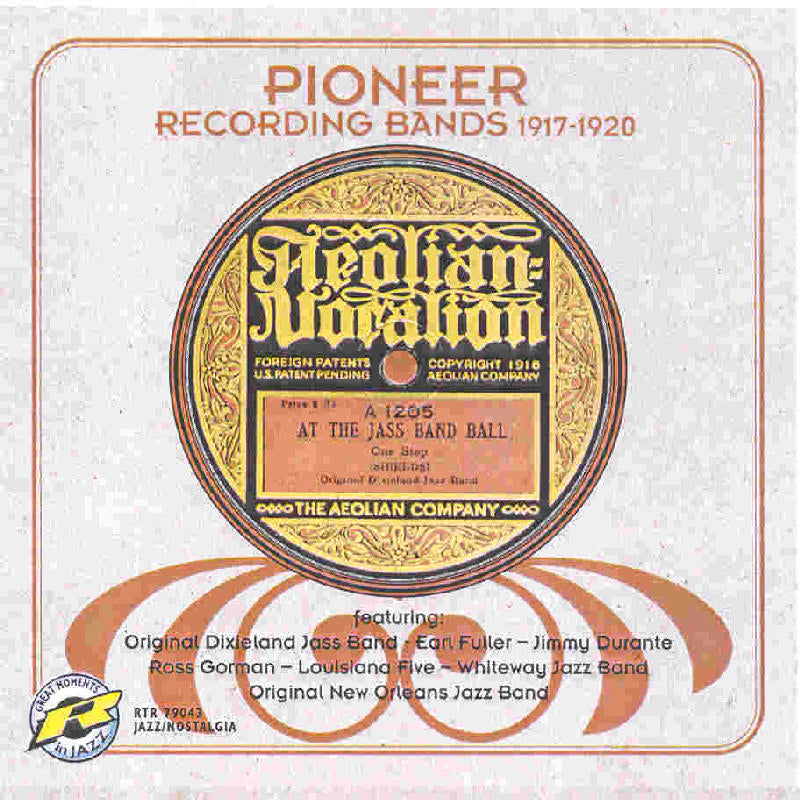 Various Artists - Pioneer Recording Bands 1917-1920 - RTR79043