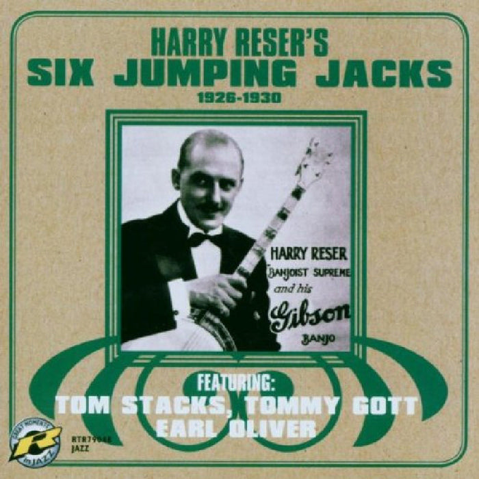 Harry Reser - Six Jumping Jacks 1926-1930 - RTR79048