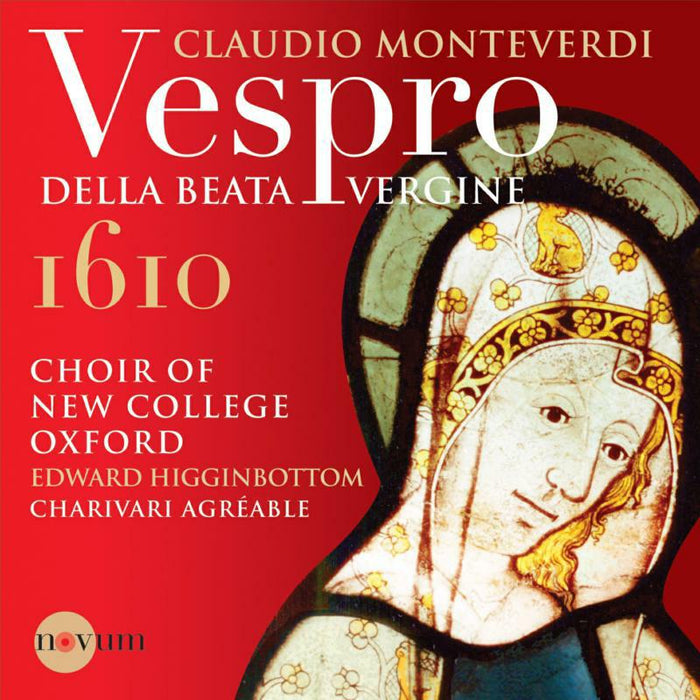 New Coll Ox:Charivari Agreable - Monteverdi: Vespro Della Beata Vergine 1610 - NCR1382