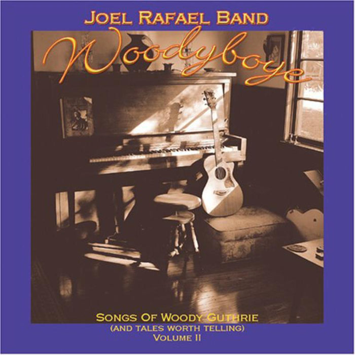Joel Rafael Band - Woodyboye Songs Of Woody Guthr - APRCD1086