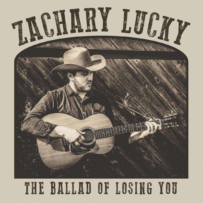 Zachary Lucky - The Ballad of Losing You - CDNV109