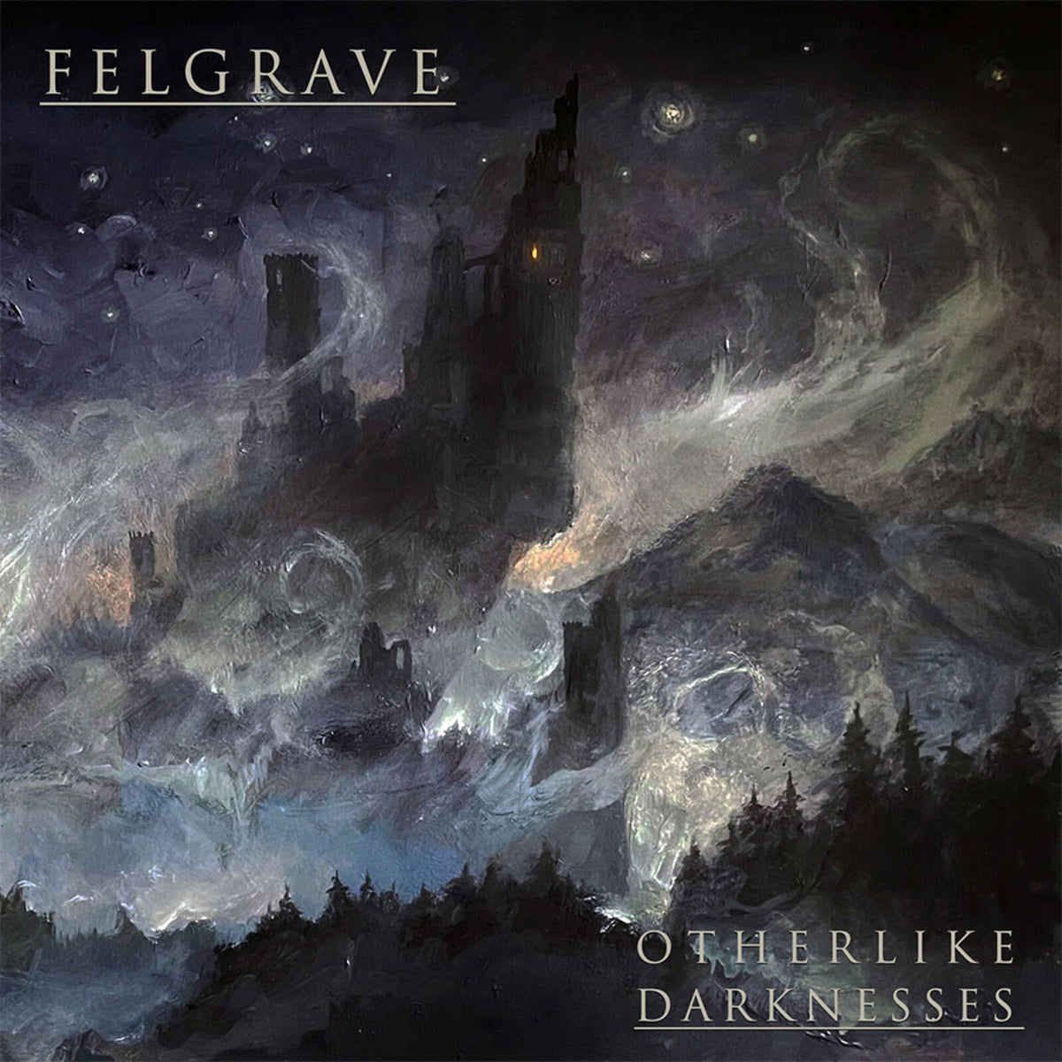 Felgrave - Otherlike Darknesses - TOR222