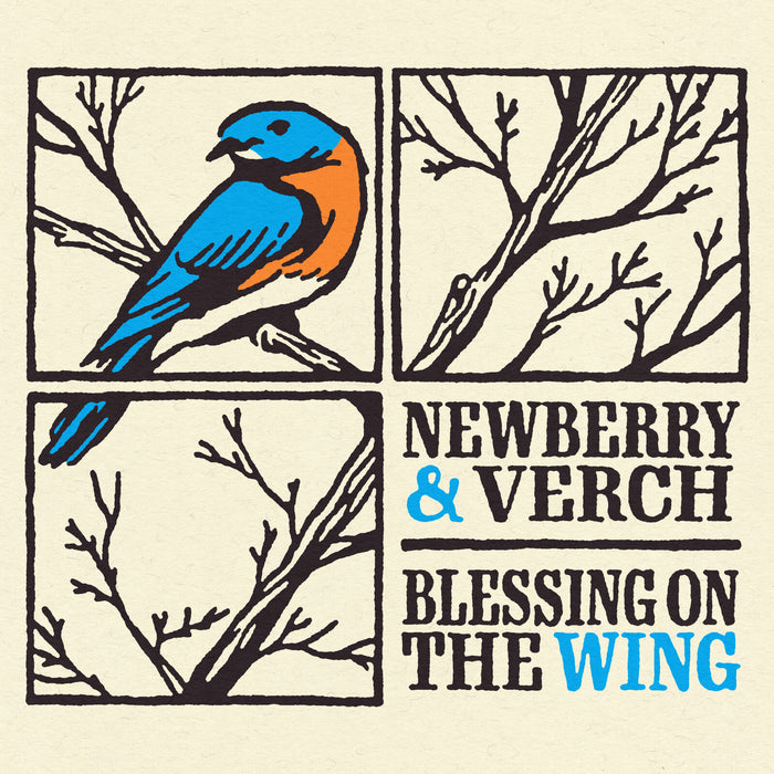 Newberry & Verch - Blessing On The Wing - STR26CD01