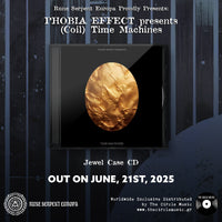 Phobia Effect - (Coil) Time Machines - RSE002CD