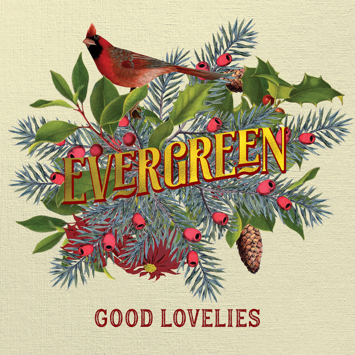 Good Lovelies - Evergreen - LPGDLV009C