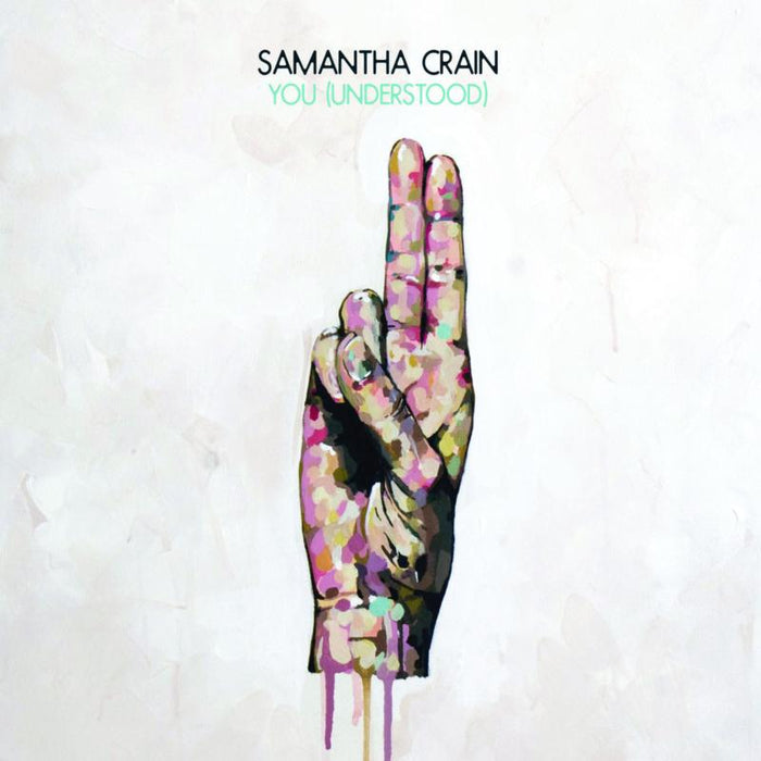 Samantha Crain - You (Understood)