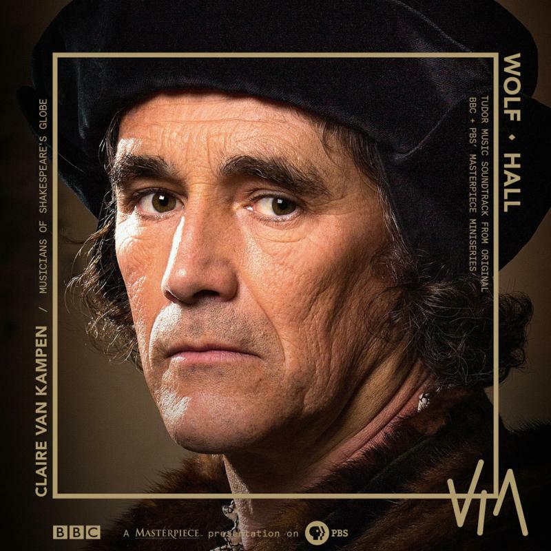 Claire Van Kampen - Wolf Hall - VIA005