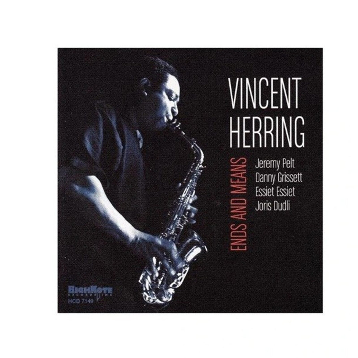 Vincent Herring - Ends And Means - HCD7149