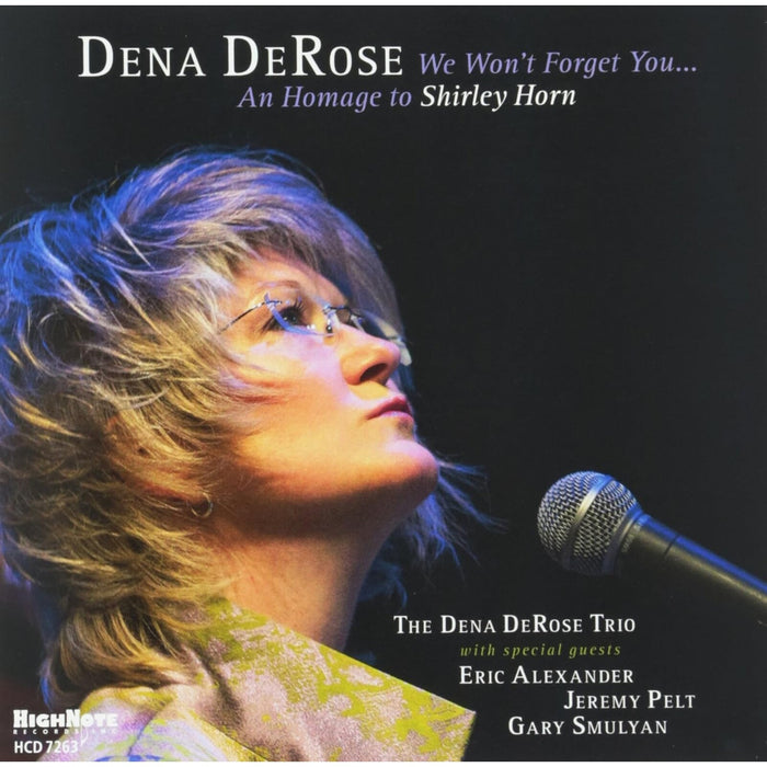 Dena Derose - We Won't Forget You - HCD7263