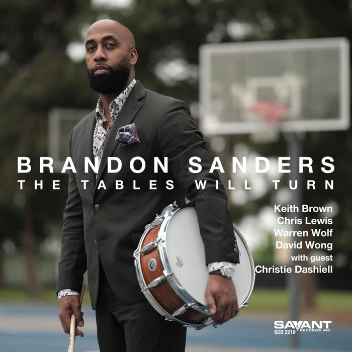 Brandon Sanders - The Tables Will Turn - SCD2219