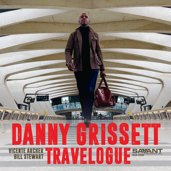 Danny Grissett - Travelogue - SCD2220
