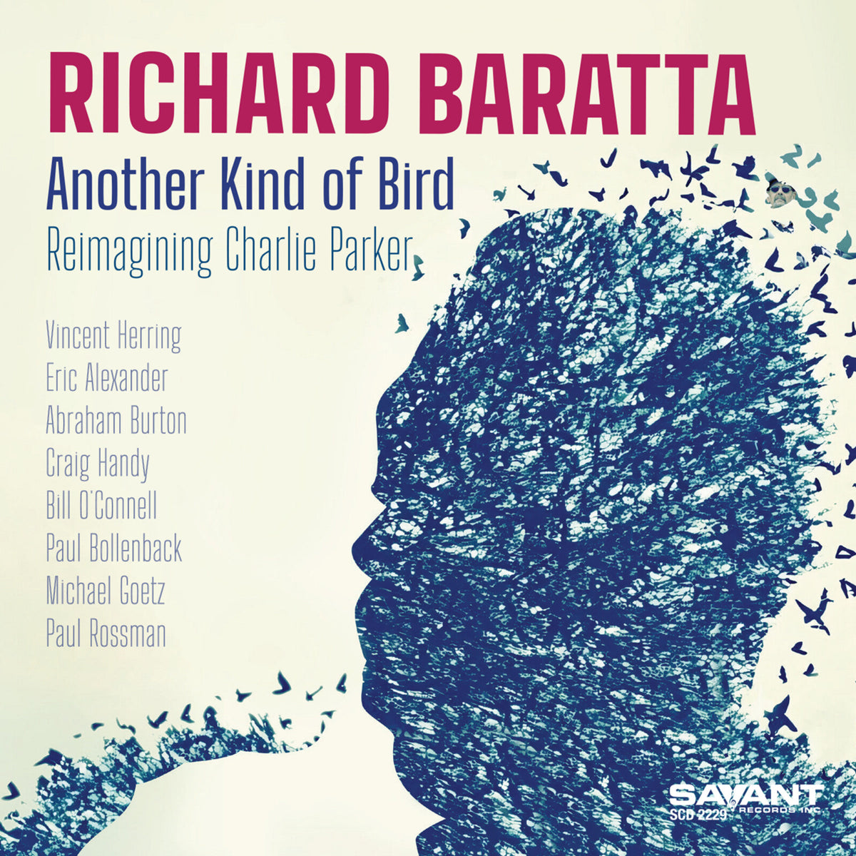 Richard Baratta - Another Kind of Bird Reimagining Charlie Parker - SCD2229