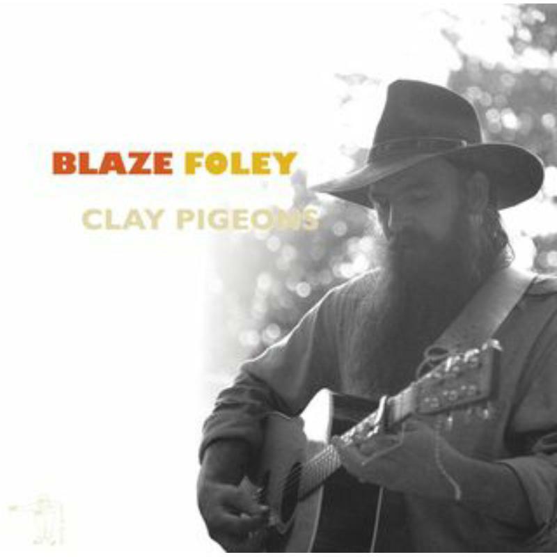 Blaze Foley - Clay Pigeons - LAR1026V