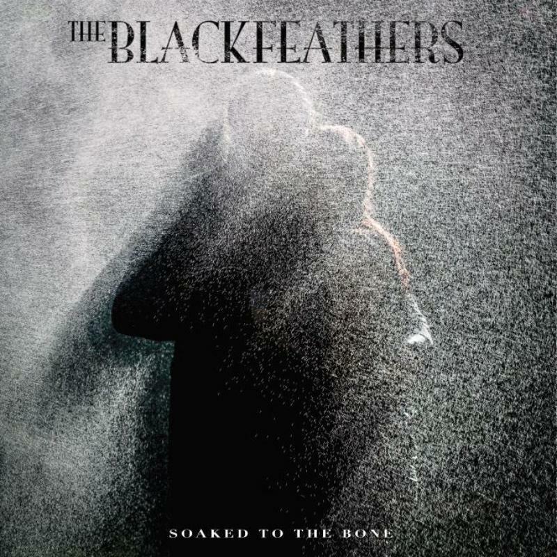 The Black Feathers - Soaked To The Bone - BHM005