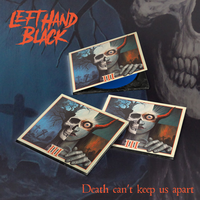 Left Hand Black - Left Hand Black 3: Death Can't Keep us Apart - TCM061CD