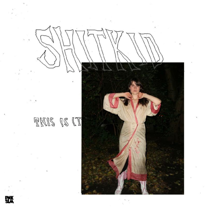 ShitKid - This Is It (Alt Artwork Edition)