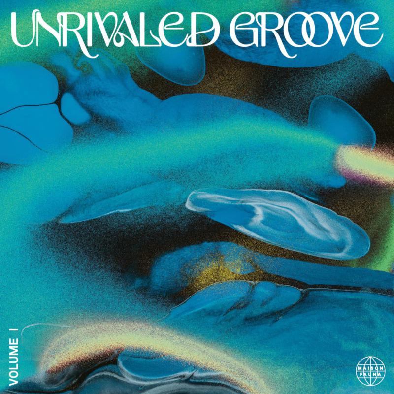 Various - Unrivaled Groove Vol. 1 - LPMFR002