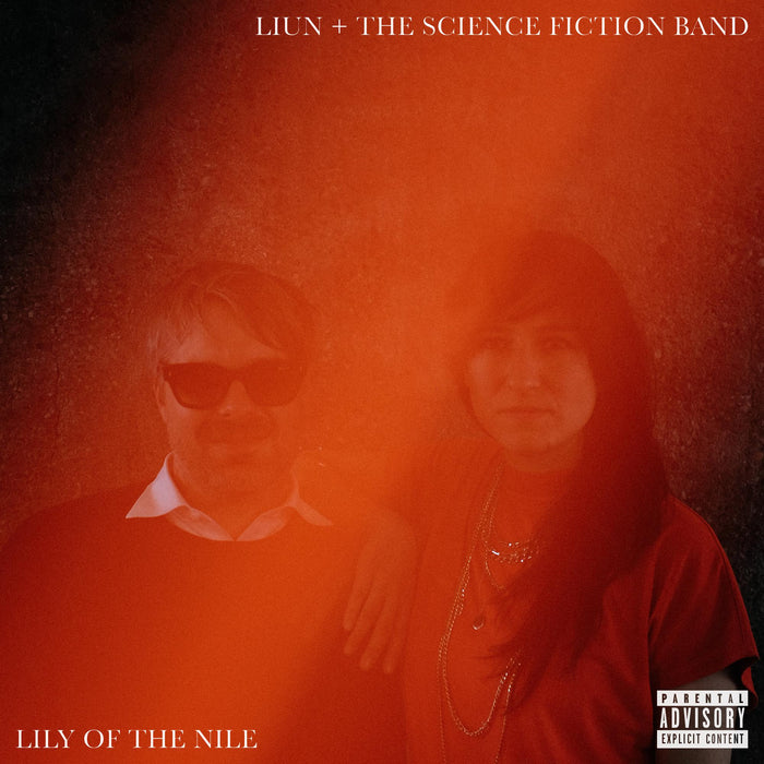 LIUN + The Science Fiction Band - Lily of the Nile - HCRCD17
