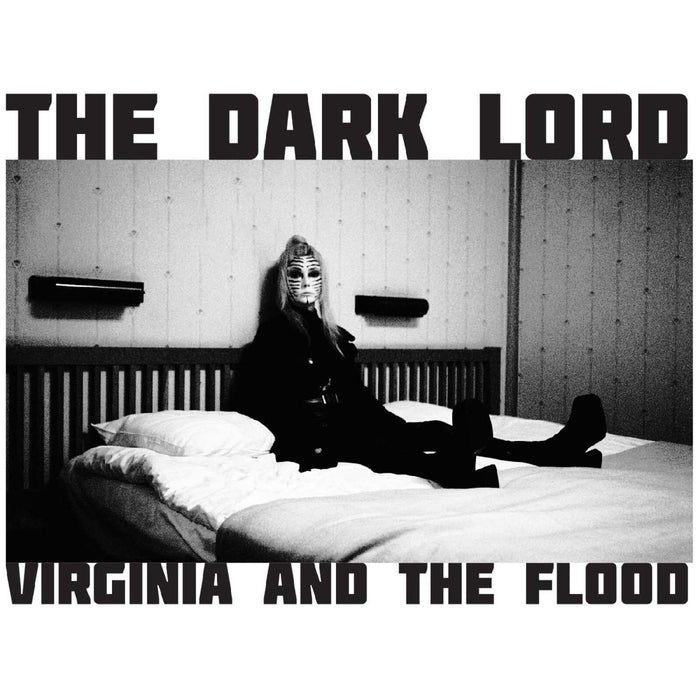 Virginia And The Flood - The Dark Lord