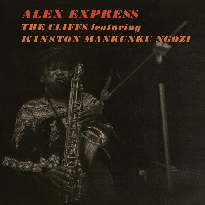 The Cliffs featuring Mankunku Ngozi - Alex Express - LPWABB171