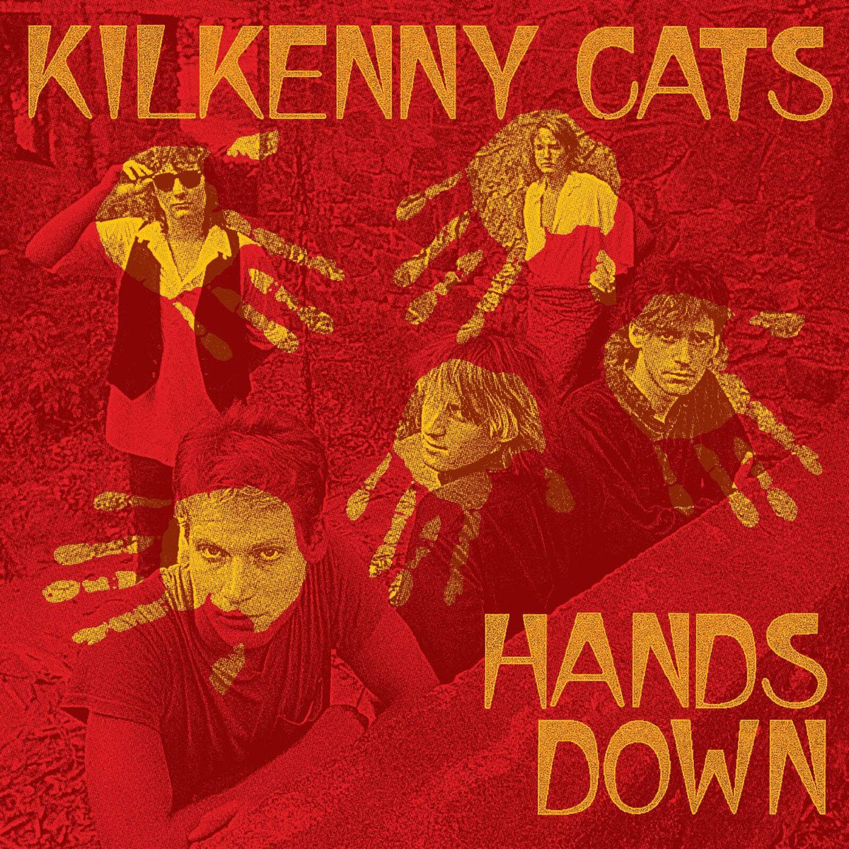 Kilkenny Cats - Hands Down [remastered Expanded Edition]