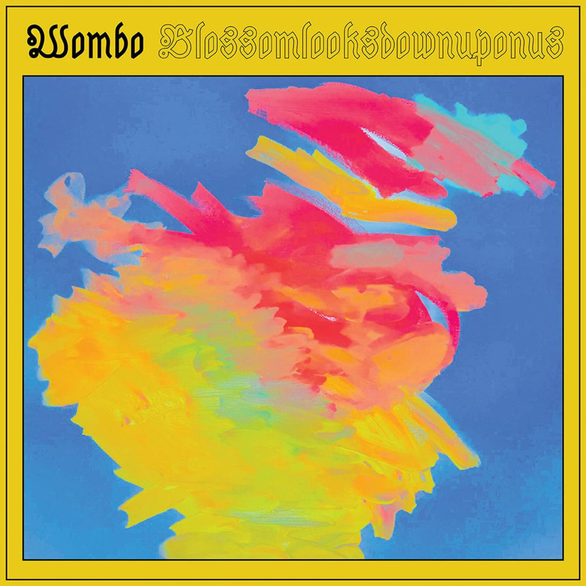 Wombo - Blossomlooksdownuponus - LPFTK186C