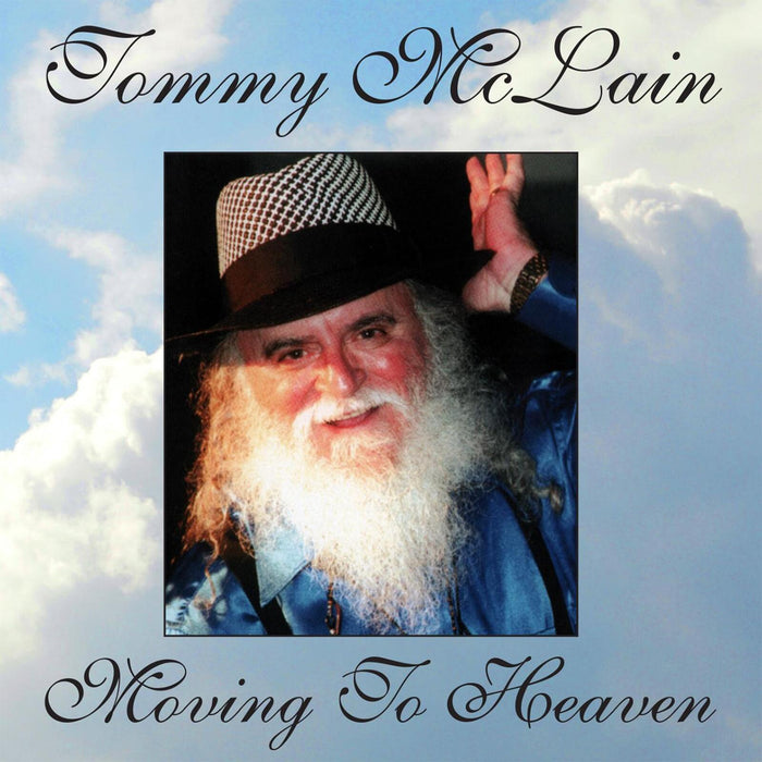 Tommy McLain - Moving to Heaven - CDYEP3089