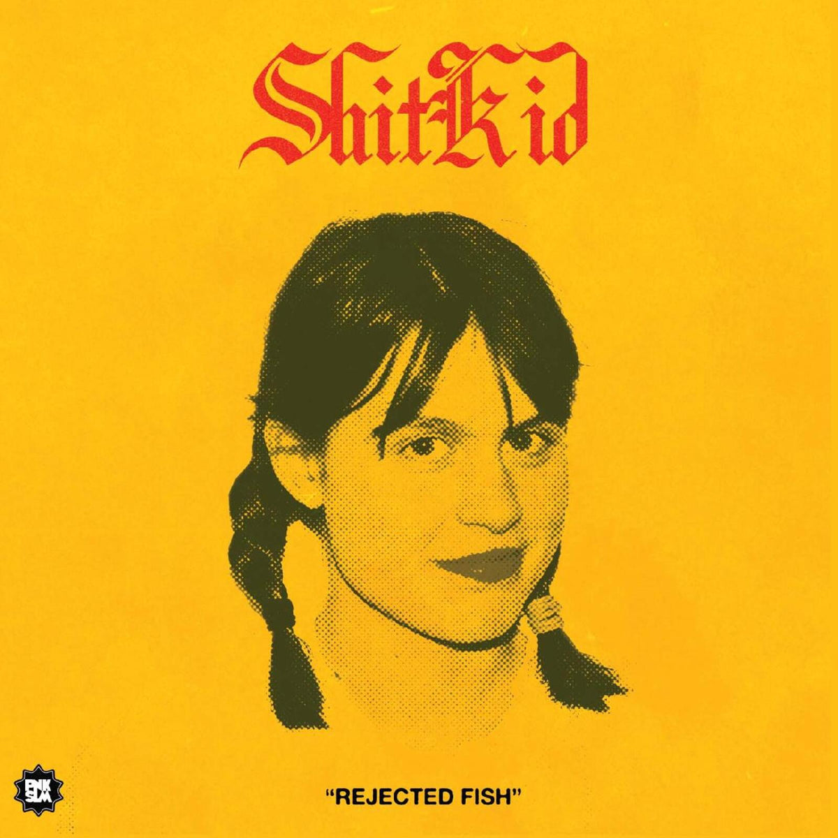 ShitKid - Rejected Fish - LPPNKSLM112