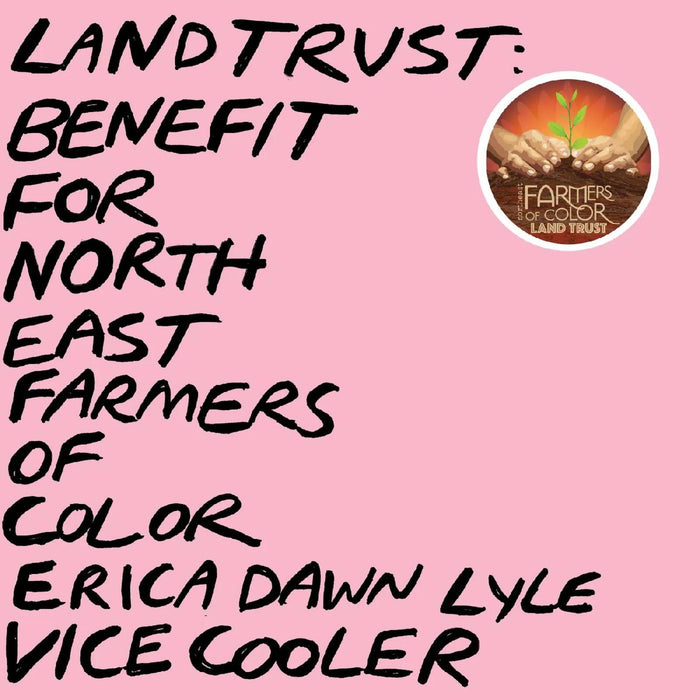 Vice Cooler & Erica Dawn Lyle - Land Trust: Benefit For NEFOC - LPGBR176C