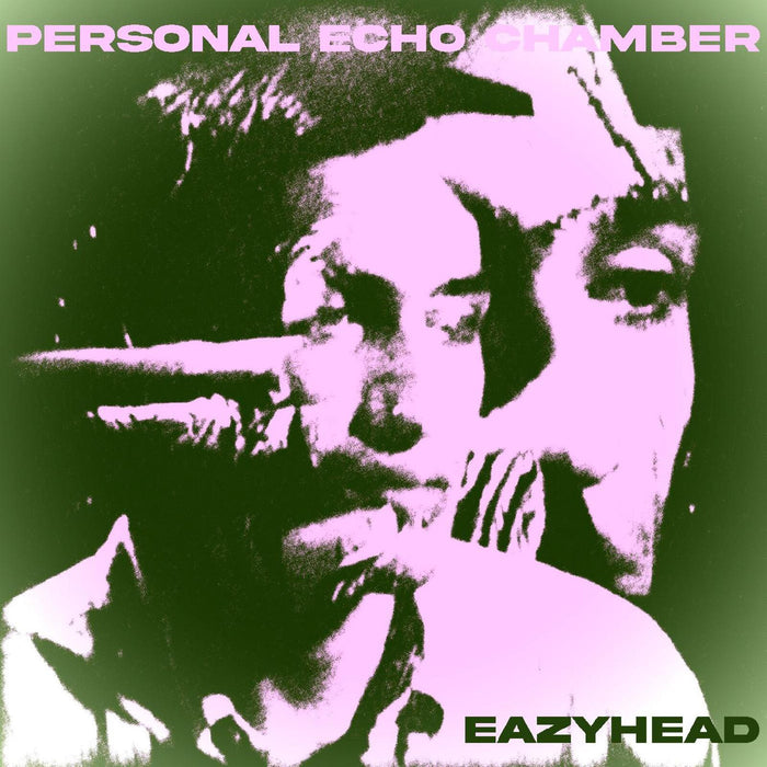 Eazyhead - Personal Echo Chamber - LPDED026