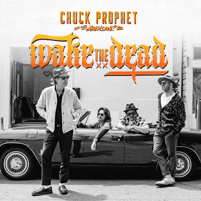 Chuck Prophet - Wake The Dead - CDYEP3095