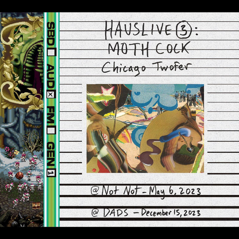 Moth Cock - HausLive 3: Chicago Twofer - CDHAUSMO141