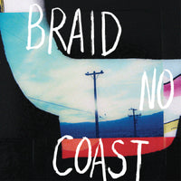 Braid - No Coast - LPTSR105C