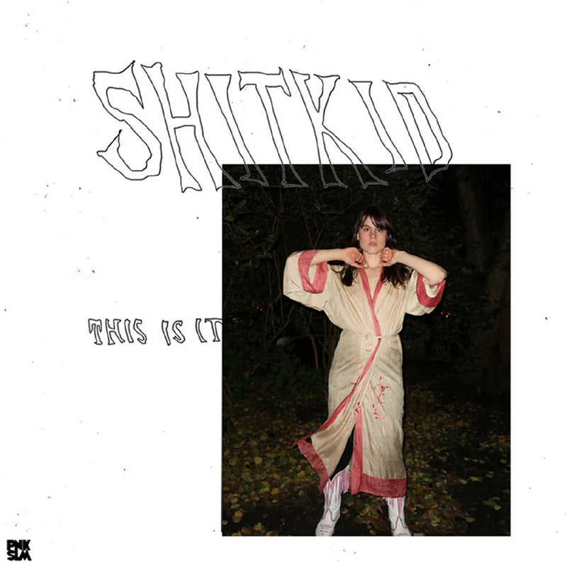 ShitKid - This Is It EP - LPPNKSLM035C