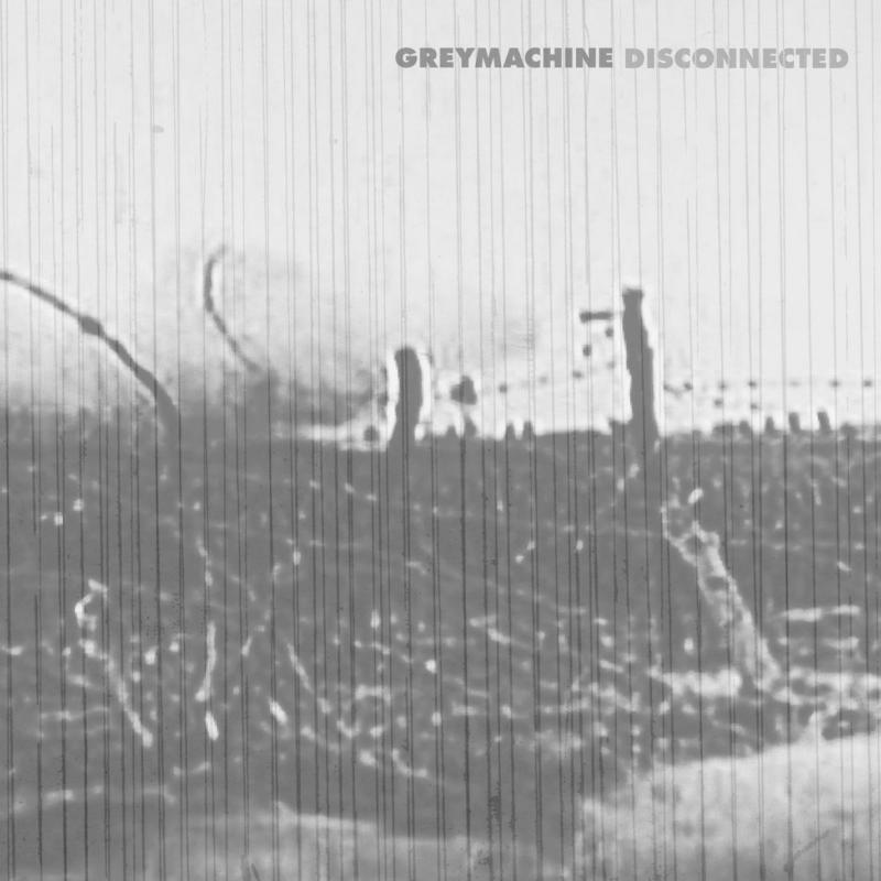 Greymachine - Disconnected - HH666188