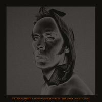 Peter Murphy - Laying On New Waves : The 2000's Collection - SMABX1355