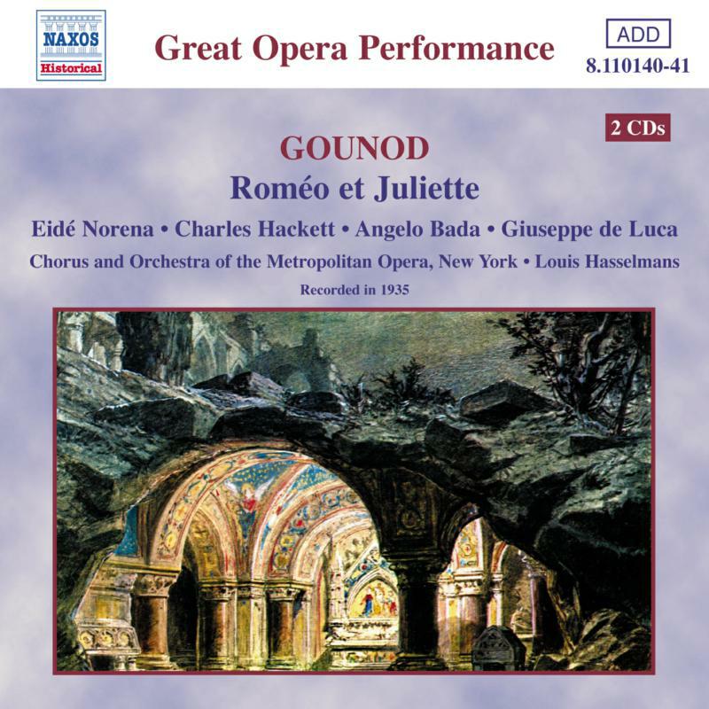Soloists - GOUNOD: Romeo and Juliet - 8110140-41
