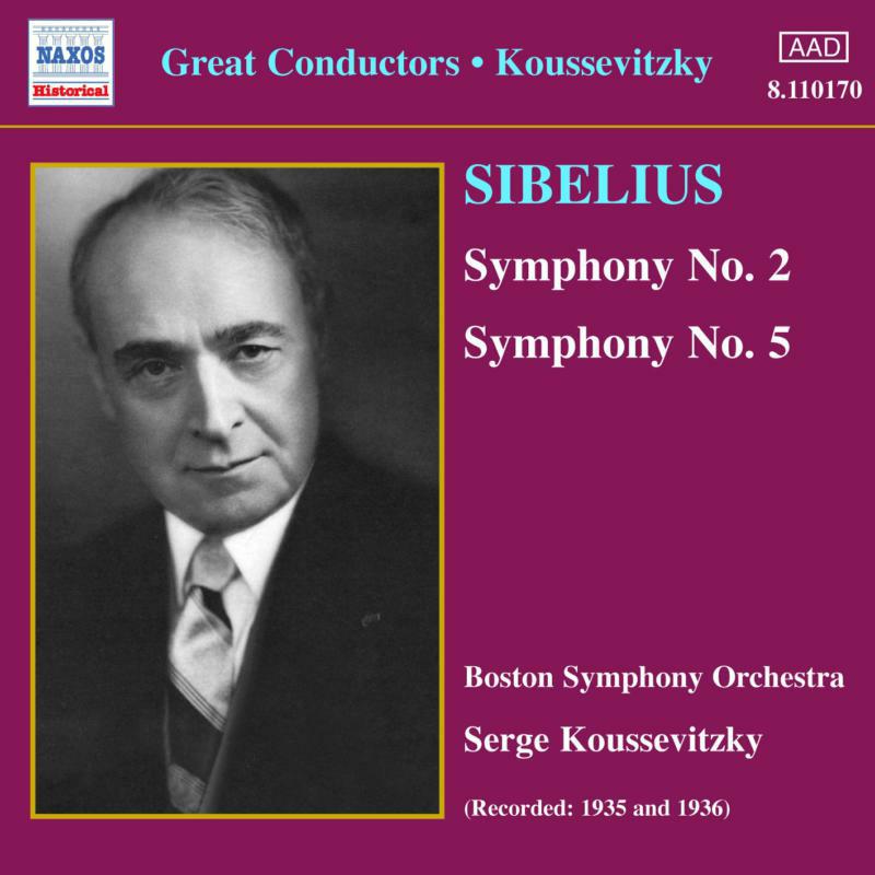 Koussevitzky:Bso - SIBELIUS: Symphonies Nos. 2 and 5 - 8110170