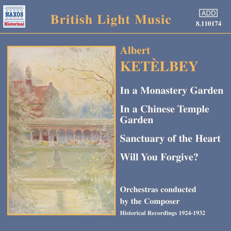 Various Artists - KETELBEY: In a Monastery Garden - 8110174