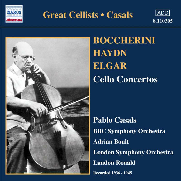 Pablo Casals - BOCCHERINI / HAYDN / ELGAR: Cello Concertos - 8110305