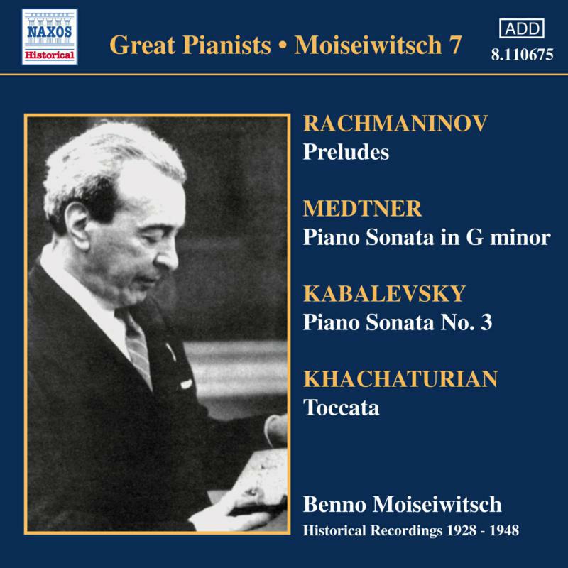 Benno Moiseiwitsch - RACHMANINOV: Preludes / MEDTNER: Sonata - 8110675