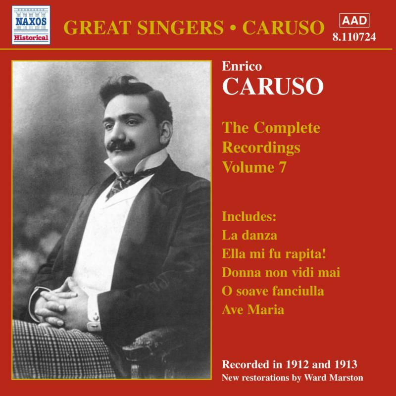 Caruso:E - CARUSO, Enrico: Complete Recordings, Vol. 7 - 8110724
