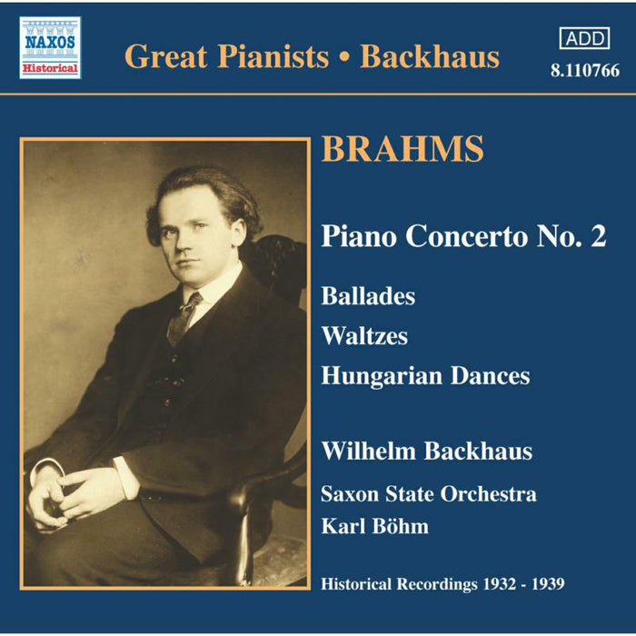 Backhaus:Bohm - BRAHMS: Piano Concerto No. 2 / Waltzes, Op. 39 - 8110766