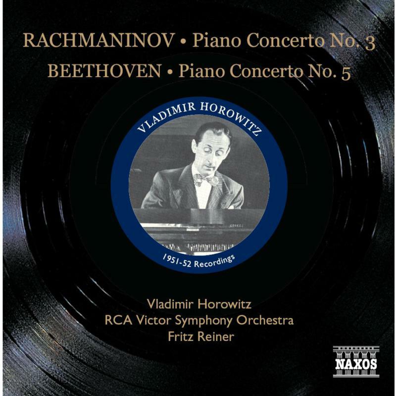 Horowitz:Reiner - BEETHOVEN: Piano Concerto No. 5 / RACHMANINOV: Piano Concerto No. 3 - 8110787