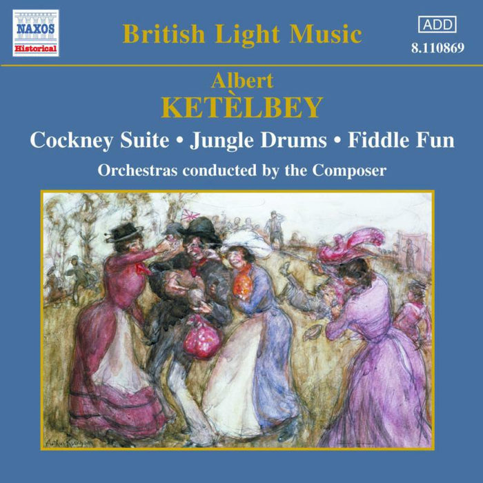 Various - KETELBEY: Cockney Suite / Jungle Drums - 8110869